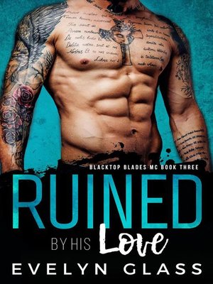 cover image of Ruined by His Love